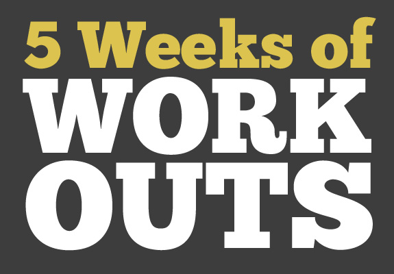 5 Weeks of Workout Routines